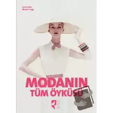 Modanın Tüm Öyküsü