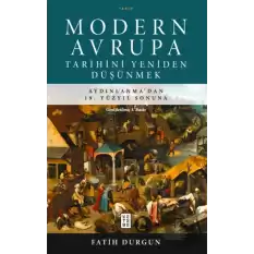 Modern Avrupa Tarihini Yeniden Düşünmek