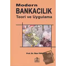 Modern Bankacılık Teori ve Uygulama