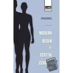 Modern Beden ve Estetik Cerrahi