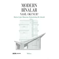 Modern Binalar Nasıl Okunur?