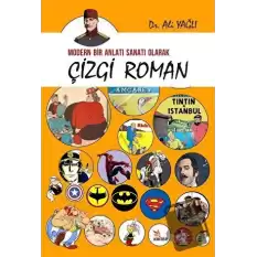 Modern Bir Anlatı Sanatı Olarak Çizgi Roman