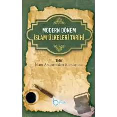 Modern Dönem İslam Ülkeleri Tarihi