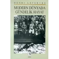 Modern Dünyada Gündelik Hayat