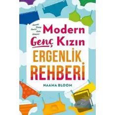 Modern Genç Kızın Ergenlik Rehberi