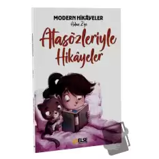 Modern Hikayelerle Atasözleri Kitabı