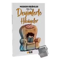 Modern Hikayelerle Deyimler