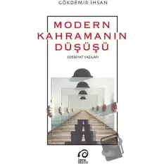 Modern Kahramanın Düşüşü