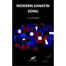 Modern Sanatın Sonu