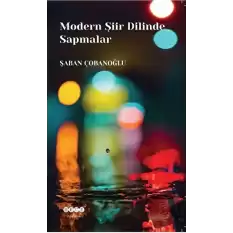 Modern Şiir Dilinde Sapmalar