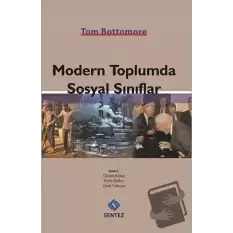 Modern Toplumda Sosyal Sınıflar