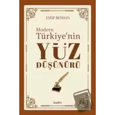 Modern Türkiyenin Yüz Düşünürü 3. Cilt