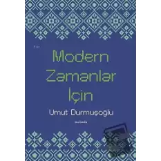 Modern Zamanlar İçin