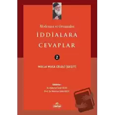 Modernist ve Oryantalist İddialara Cevaplar