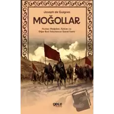 Moğollar - Hunlar, Moğollar, Türkler ve Diğer Batı Tatarlarının Genel Tarihi