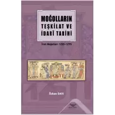 Moğolların Teşkilat  Ve İdari Tarihi