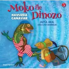 Moko ile Dinozo 3 - Havuzda Canavar