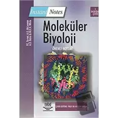 Moleküler Biyoloji Önemli Notlar