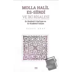 Molla Halil es - Siirdi ve İki Risalesi