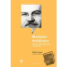 Molotov Anlatıyor