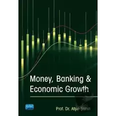 Money, Banking & Economic Growth