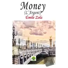 Money (L’Argent)