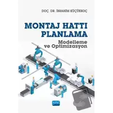 Montaj Hattı Planlama