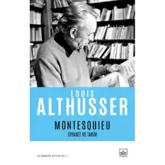 Montesquieu – Siyaset ve Tarih