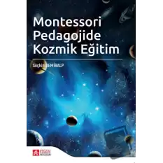 Montessori Pedagojide Kozmik Eğitim