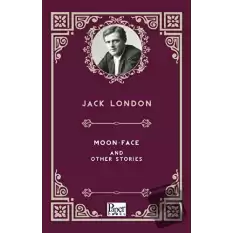 Moon Face and Other Stories