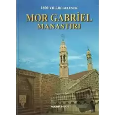 Mor Gabriel Manastırı (Ciltli)