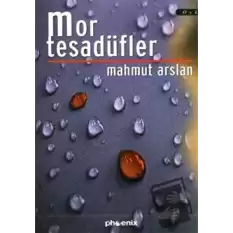 Mor Tesadüfler