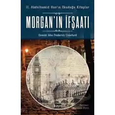 Morganın İfşaatı