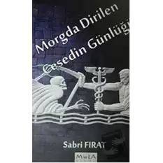 Morgda Dirilen Cesedin Günlüğü