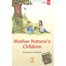 Mother Natures Children