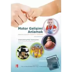 Motor Gelişimi Anlamak