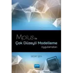 Mplus ile Çok Düzeyli Modelleme Uygulamaları