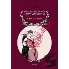 Mtsensk İlçesi’nin Lady Macbeth’i