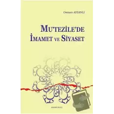 Mutezilede İmamet ve Siyaset