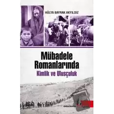 Mübadele Romanlarında Kimlik ve Ulusçuluk