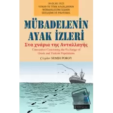 Mübadelenin Ayak İzleri