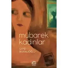 Mübarek Kadınlar