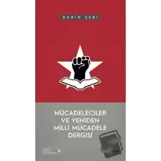 Mücadeleciler ve Yeniden Milli Mücadele Dergisi