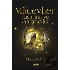 Mücevher Tasarımı ve Yaratıcılık