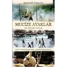 Mucize Ayaklar