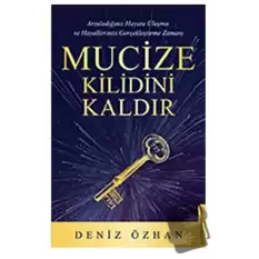 Mucize Kilidini Kaldır