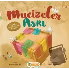 Mucizeler Asrı