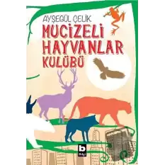 Mucizeli Hayvanlar Kulübü