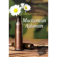 Mucizemsin Aşkımsın