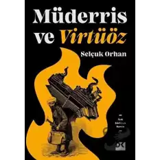 Müderris ve Virtüöz